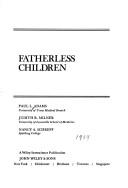 Cover of: Fatherless children by Paul L. Adams