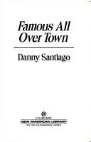 Cover of: Famous all over town