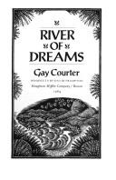 Cover of: River of dreams by Gay Courter