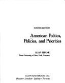 Cover of: American politics, policies, and priorities
