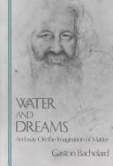Water and dreams by Gaston Bachelard