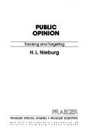 Cover of: Public opinion by H. L. Nieburg
