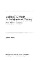 Chemical atomism in the nineteenth century by Alan J. Rocke