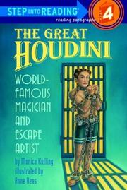 The Great Houdini (Step-Into-Reading, Step 4) by Monica Kulling