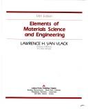 Elements of materials science and engineering, 6th edition by Lawrence H. Van Vlack