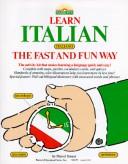 Cover of: Learn Italian (Italiano) thefast and fun way by Marcel Danesi