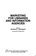Cover of: Marketing for libraries and information agencies