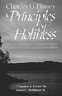 Cover of: Principles of holiness by Charles Grandison Finney