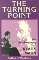 Cover of: The turning point: thirty-five years in this century