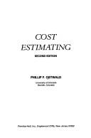 Cover of: Cost estimating by Phillip F. Ostwald