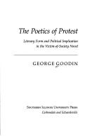 Cover of: The Poetics of protest by George Goodin