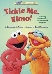 Cover of: Tickle Me, Elmo! (Lift-and-Peek-a-Brd Books(TM))