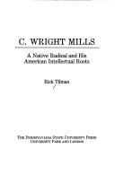 C. Wright Mills by Rick Tilman