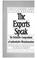 Cover of: The Experts speak