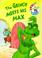 Cover of: Grinch Meets His Max (Wubbulous World of Dr. Seuss)