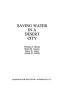 Cover of: Saving water in a desert city