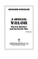 Cover of: A special valor: the U.S. Marines and the Pacific war