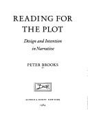 Cover of: Reading for the plot by Peter Brooks