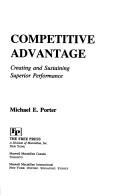 Competitive advantage by Michael E. Porter