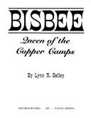Cover of: Bisbee, queen of the copper camps