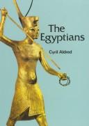 Cover of: The Egyptians by Cyril Aldred