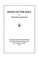 Cover of: Songs of the soul by Yogananda Paramahansa
