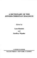 Cover of: A Dictionary of the Jewish-Christian dialogue