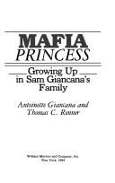 Mafia princess by Antoinette Giancana, Thomas C. Renner