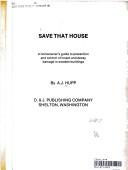Cover of: Save that house by A. J. Hupp