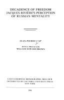 Cover of: Decadence of freedom by Jean-Pierre Cap