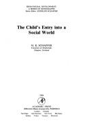 Cover of: The child's entry into a social world