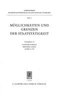 Cover of: Möglichkeiten und Grenzen der Staatstätigkeit