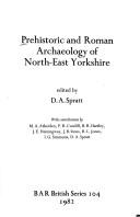 Prehistoric and Roman archaeology of North-East Yorkshire