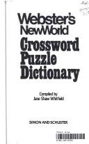 Cover of: Webster's New World crossword puzzle dictionary by Jane Shaw Whitfield