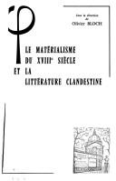 Cover of: Le Matérialisme du XVIIIe siècle et la littérature clandestine: actes de la table ronde des 6 et 7 juin 1980