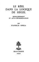Le réel dans la logique de Hegel by Stanislas Opiela