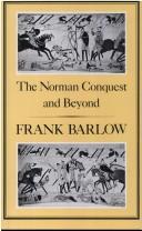 The Norman Conquest and beyond