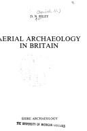 Aerial archaeology in Britain by D. N. Riley