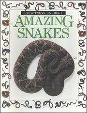 Cover of: Amazing snakes by Alexandra Parsons