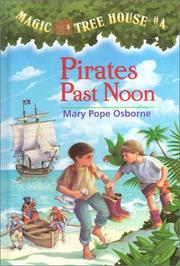 Pirates Past Noon by Mary Pope Osborne, Sal Murdocca, Macarena Salas