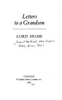 Letters to a grandson by Home of the Hirsel, Alec Douglas-Home Baron