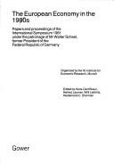 The European economy in the 1980s : papers anmd proceedings of the international symposium, 1981