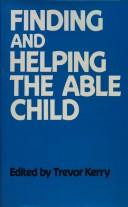 Finding and helping the able child