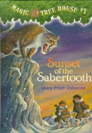 Cover of: Sunset of the sabertooth by Mary Pope Osborne