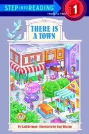 Cover of: There is a town by Gail Herman