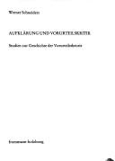 Cover of: Aufklärung und Vorurteilskritik: Studien zur Geschichte der Vorurteilstheorie