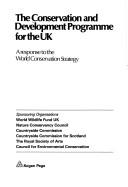 The Conservation and development programme for the UK : a response to the World conservation strategy