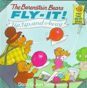 Cover of: The Berenstain Bears Fly-It!