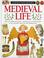 Cover of: Medieval Life (Eyewitness Books)