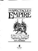 The spectacle of Empire : style, effect and the Pax Britannica